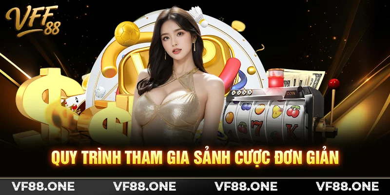 Quy trình tham gia sảnh cược DG Gaming VFF88 đơn giản